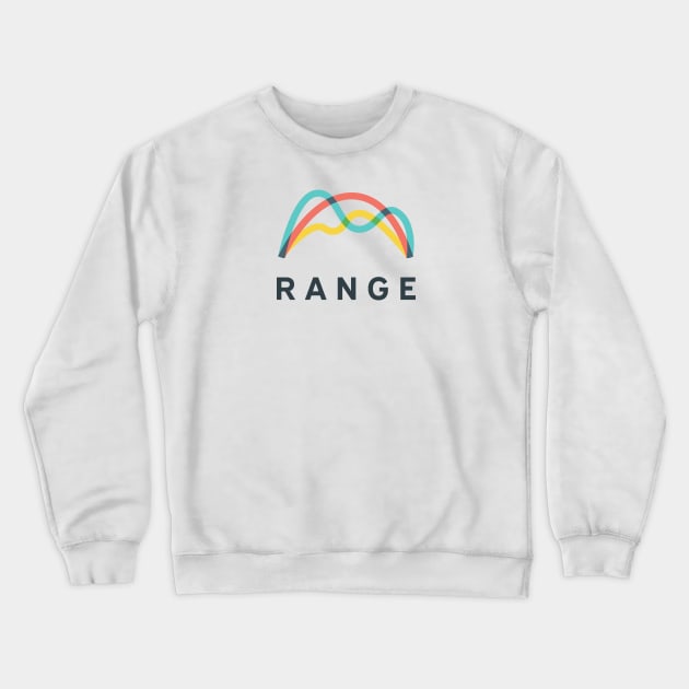 Range Crewneck Sweatshirt by RangeDotCo